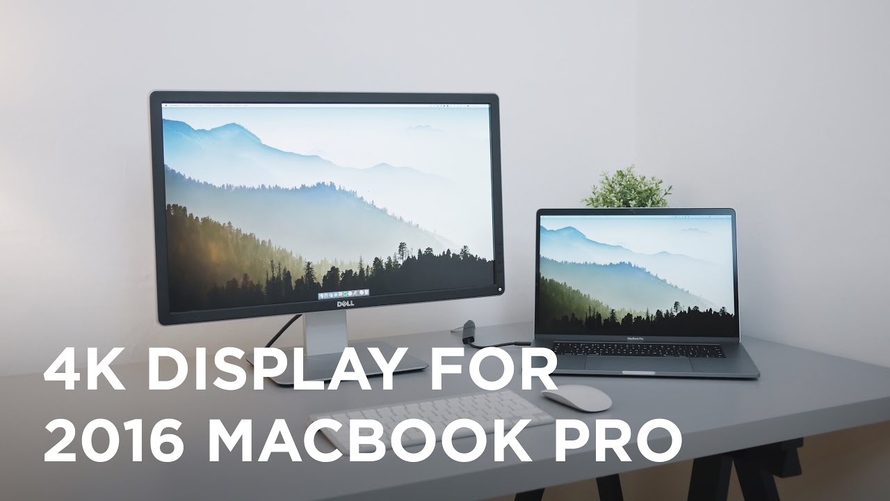 best 24in monitor for 2016 mac book pro